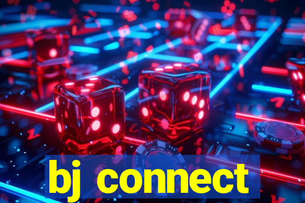 bj connect